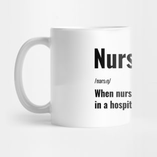 Nursing: Where Tourniquets and Tampons Coexist. T-Shirt for nurse,  graduating nurse, doctors, future nurse, endoscopy nurse, cardiac nurse as a gift for a nurse day Mug